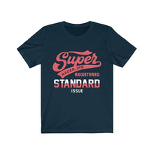 Load image into Gallery viewer, Super Standard Short Sleeve Tee